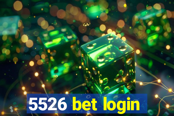 5526 bet login